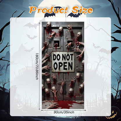Halloween Door Cover Banner ,DO NOT OPEN Sign Scary Theme Decor for Halloween Horror Party Spooky Witch and Zombie Theme Wall De