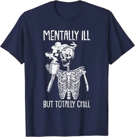 Mentally Ill But Totally Chill Skeleton T-Shirt Coffee Lover Costume - alternate view 5