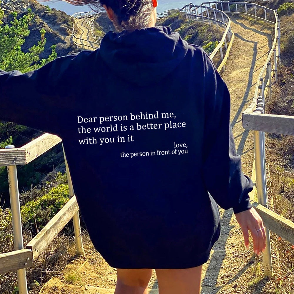 Dear Person Behind Me the World Is a Better Place - Discount Halloween City